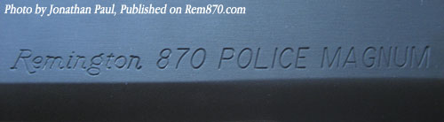 Remington 870 Police Magnum