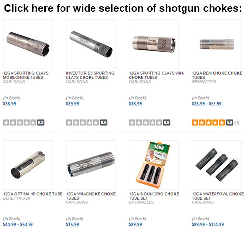 Shotgun Chokes for Remington, Benelli, Beretta, Mossberg, Ruger, Browning, Stoeger