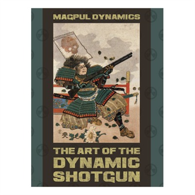 THE ART OF THE DYNAMIC SHOTGUN